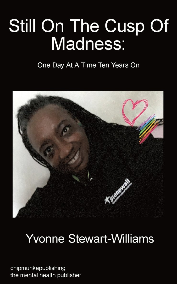 Yvonne Stewart-Williams - Still On The Cusp Of Madness, Häftad