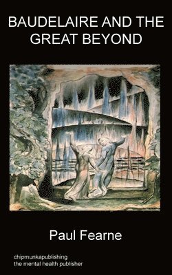 Baudelaire and the Great Beyond