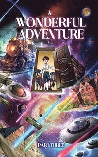 bokomslag Wonderful Adventure Part Three