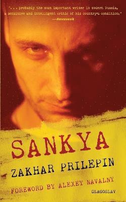 Zakhar Prilepin - Sankya, Häftad