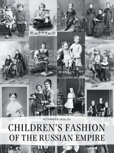 bokomslag Children's Fashion of the Russian Empire