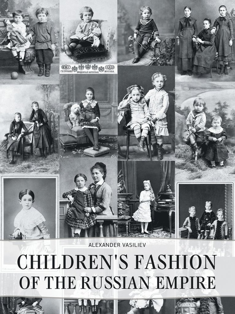 Children's Fashion of the Russian Empire 1