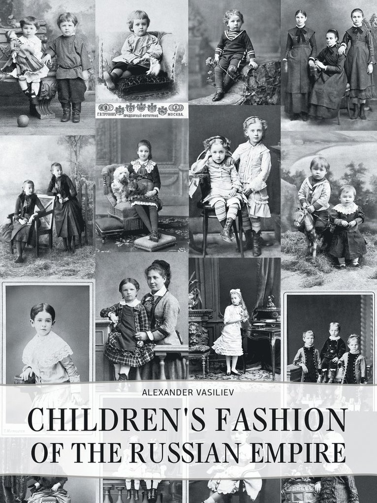 Children's Fashion of the Russian Empire