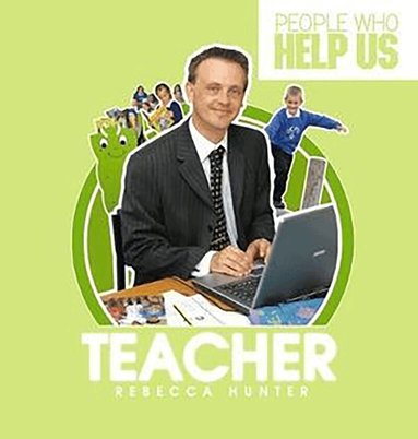 Rebecca Hunter - Teacher, Häftad