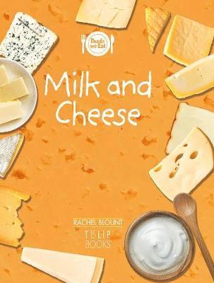 bokomslag Milk and Cheese