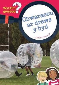 bokomslag Cyfres Wyt Ti'n Gwybod?: Chwaraeon ar Draws y Byd