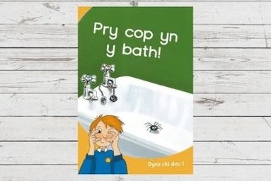 Eirian Lloyd Jones, Aneirin Karadog, Jeni Price, Lois Griffiths, Aneirin Karadog - Dyna Chi Dric: Pry Cop yn y Bath, Häftad