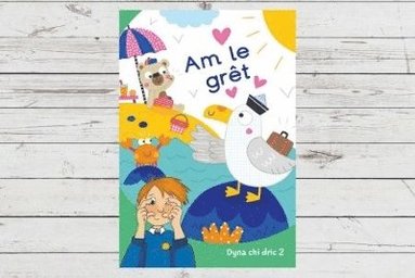 Eirian Lloyd Jones, Aneirin Karadog, Jeni Price, Lois Griffiths, Aneirin Karadog - Dyna Chi Dric: Am Le Grêt, Häftad