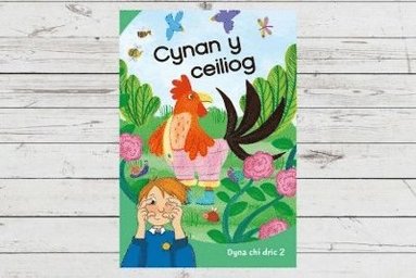 bokomslag Dyna Chi Dric: Cynan y Ceiliog