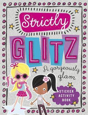 Make Believe Ideas - Strictly Glitz Sticker Activity, Häftad
