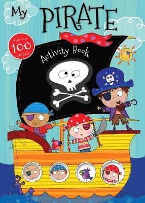 Make Believe Ideas - My Pirate Activity Book, Häftad