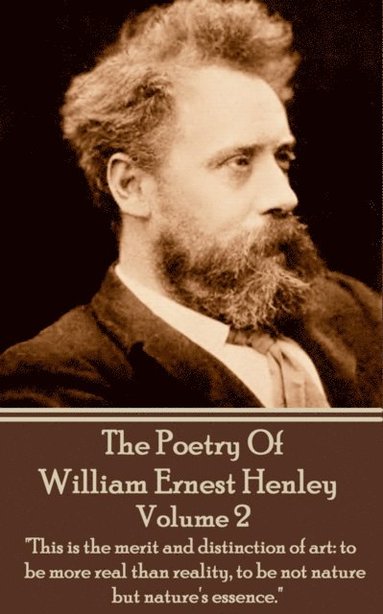 bokomslag The Poetry Of William Henley Volume 2