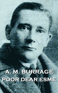 bokomslag A.M. Burrage - Poor Dear Esme