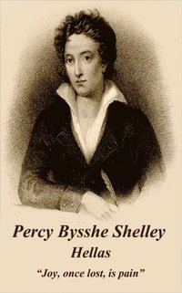 bokomslag Percy Bysshe Shelley - Queen Mab: 'Fear not for the future, weep not for the past.'