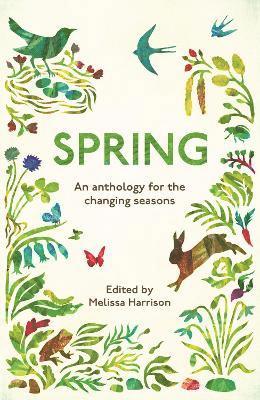 Wildlife Trusts, Melissa Harrison - Spring, Häftad