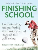 Steve Gould, D. J. Wilkinson, D J Wilkinson - Finishing School, Inbunden