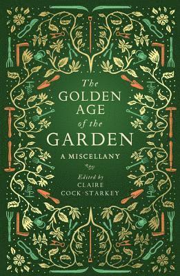 The Golden Age of the Garden 1