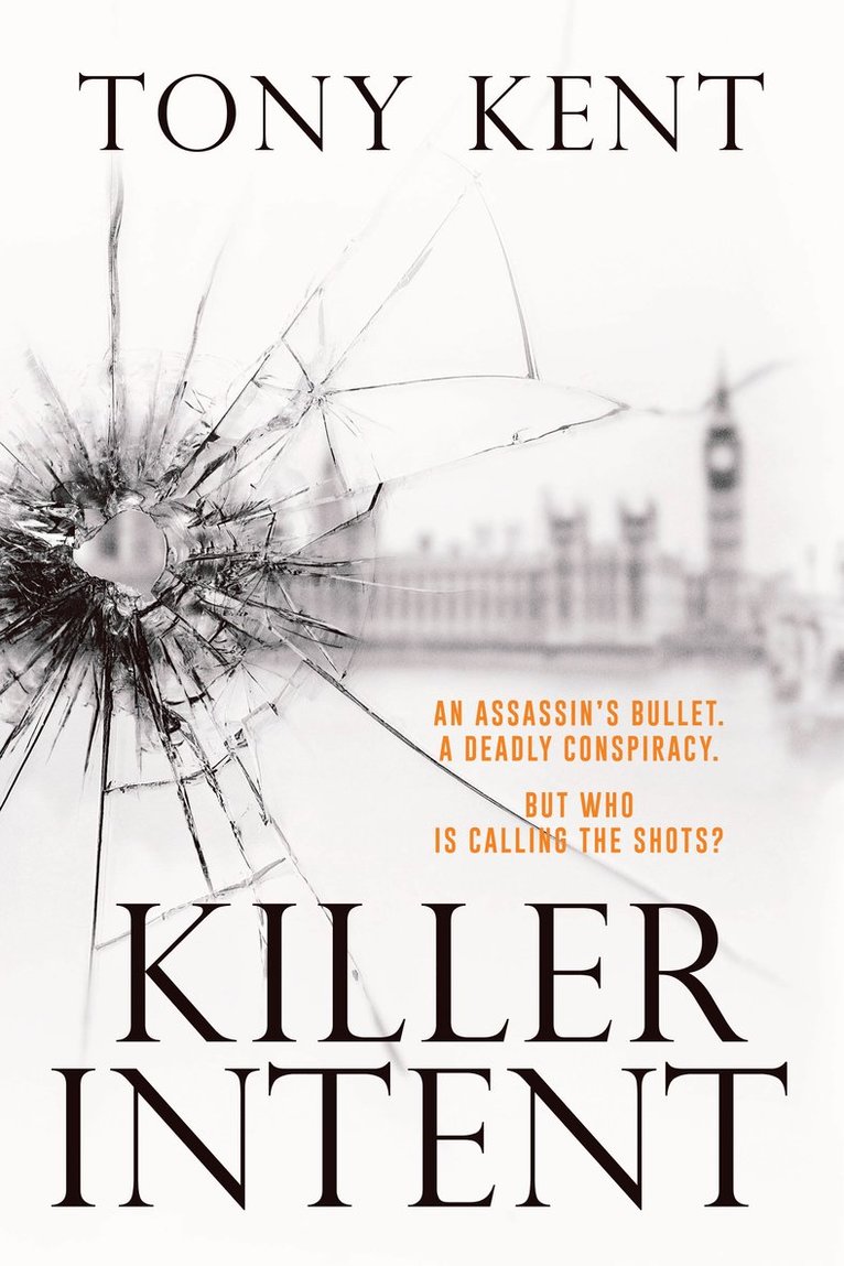 Tony Kent - Killer Intent, Inbunden. Tillgänglighet: Tillfälligt slut
