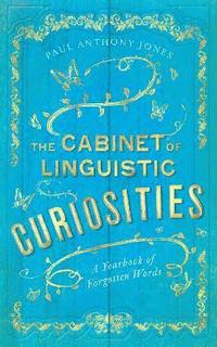 bokomslag The Cabinet of Linguistic Curiosities