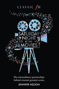 bokomslag Saturday Night at the Movies