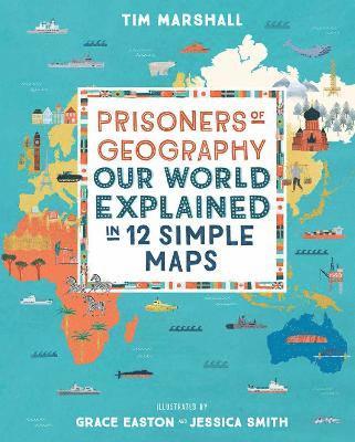 bokomslag Prisoners of Geography