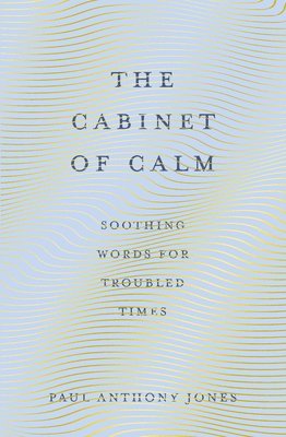 The Cabinet of Calm 1