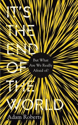 It's the End of the World 1