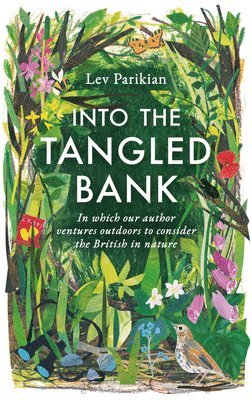 Into The Tangled Bank 1