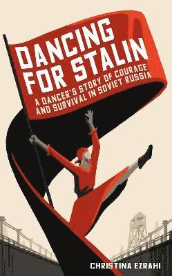 Dancing for Stalin 1