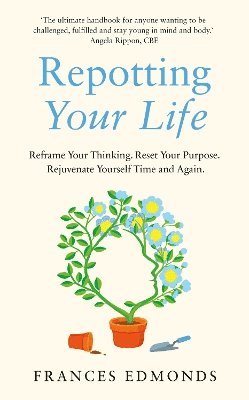 Repotting Your Life 1