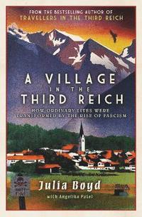 bokomslag A Village in the Third Reich