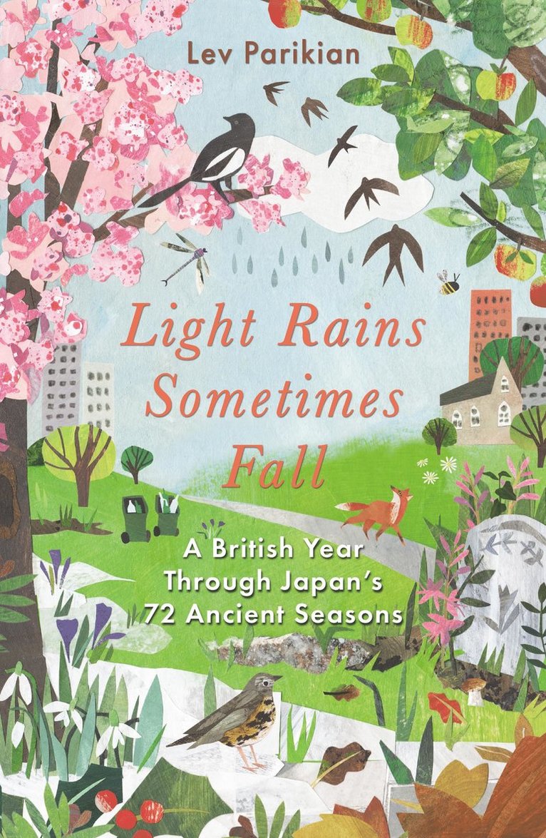 Lev Parikian - Light Rains Sometimes Fall, Häftad