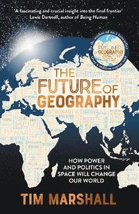 bokomslag The Future of Geography
