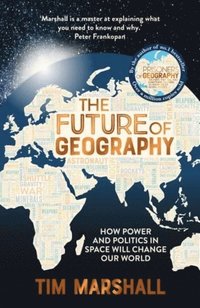 bokomslag Future Of Geography