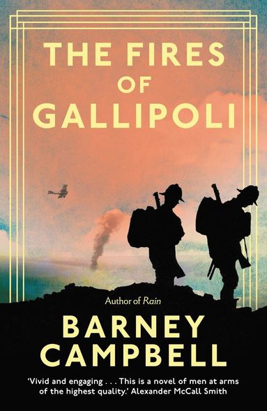 Barney Campbell - Fires of Gallipoli, Inbunden