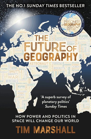 Tim Marshall - Future of Geography, Häftad