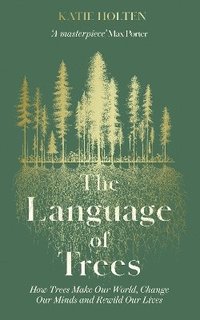 bokomslag The Language of Trees