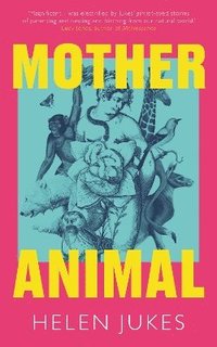 bokomslag Mother Animal