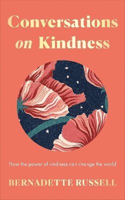 Conversations on Kindness 1