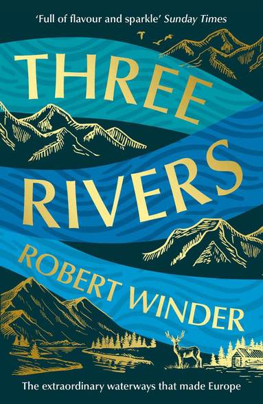Robert Winder - Three Rivers, Häftad