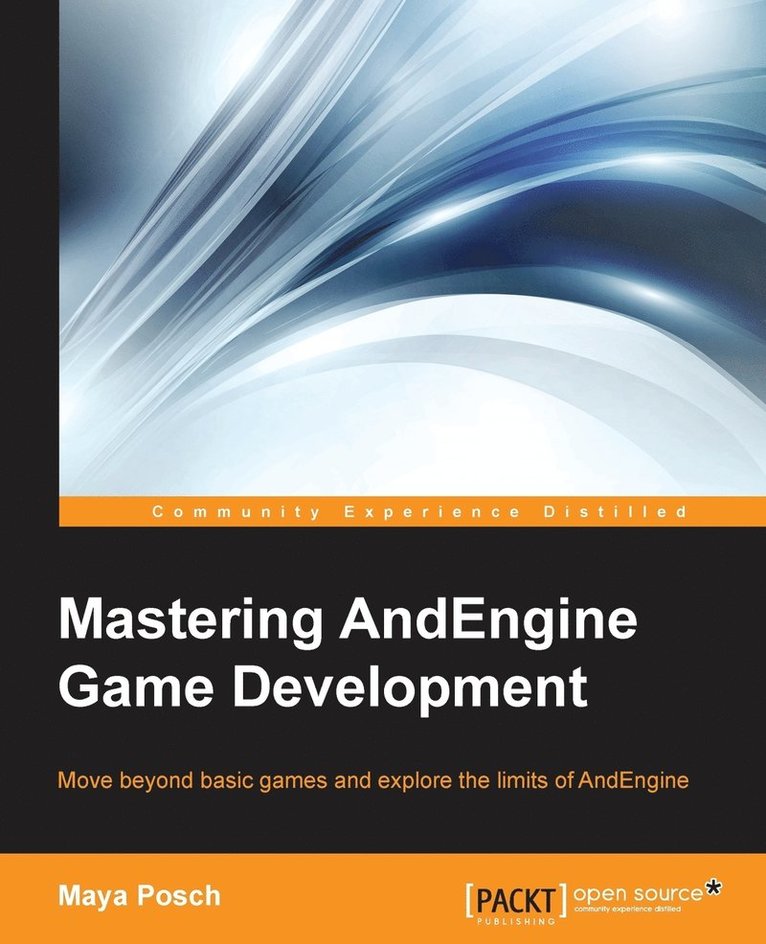 Mastering AndEngine Game Development 1