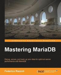 bokomslag Mastering MariaDB