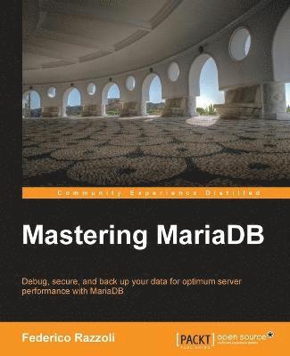 Mastering MariaDB 1