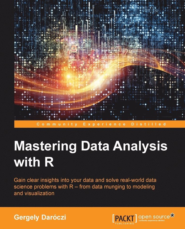 Mastering Data Analysis with R 1