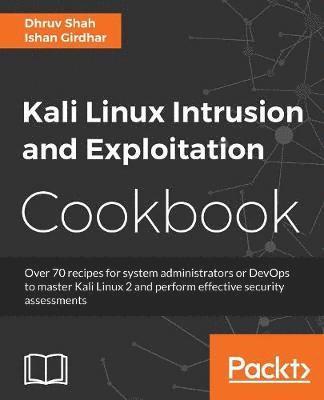 Kali Linux Intrusion and Exploitation Cookbook 1