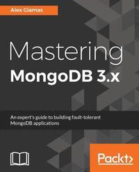 bokomslag Mastering MongoDB 3.x