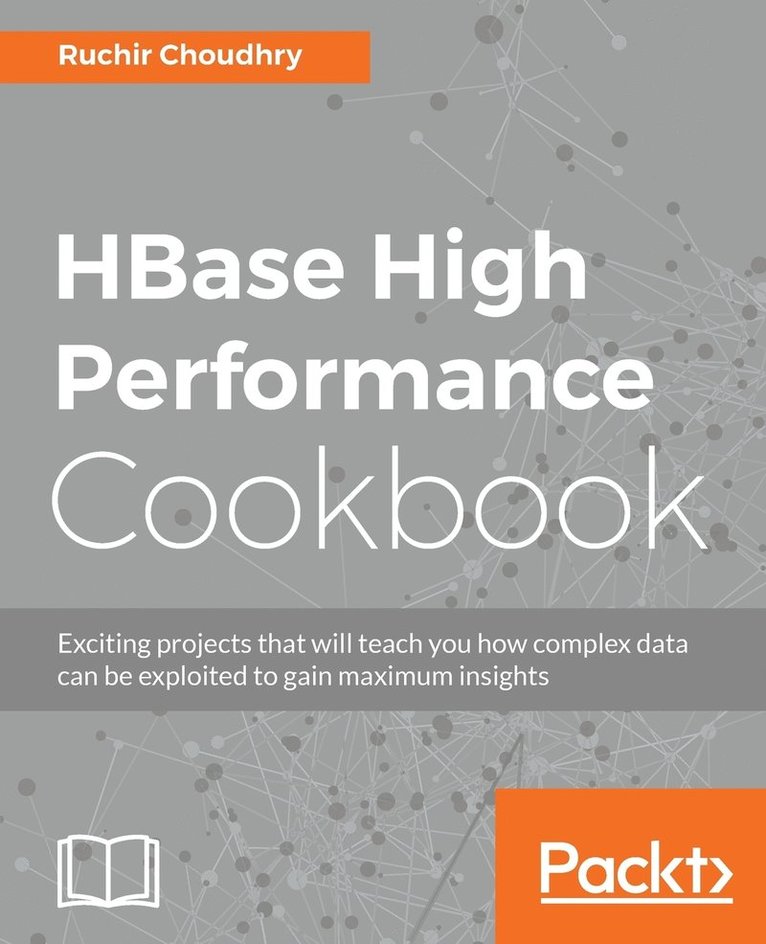 HBase High Performance Cookbook 1
