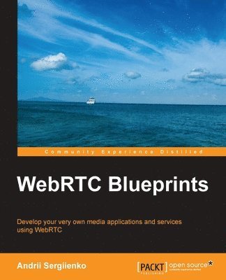 WebRTC Blueprints 1