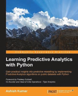 Ashish Kumar - Learning Predictive Analytics with Python, Häftad