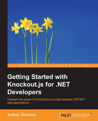 Andrey Akinshin - Getting Started with Knockout.js for .NET Developers, Häftad